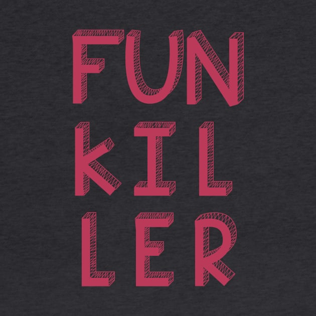 Funkiller by FunkillerPod